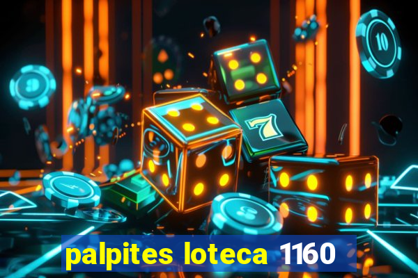 palpites loteca 1160